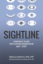 Sightline: Strategic plans that gather momentum not dust - Paperback