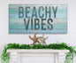 Beachy Vibes - Canvas