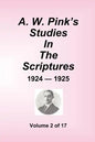 A.W. Pink's Studies In The Scriptures - 1924-25, Volume 2 of 17 - Paperback