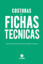 Costuras para Fichas Técnicas: Guía Visual para Producción de Indumentaria - Paperback