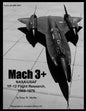 Mach 3+: NASA/USAF YF-12 Flight Research, 1969-1979 - Paperback
