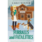 Furballs and Fatalities - Paperback