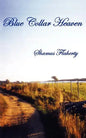 Blue Collar Heaven - Paperback