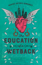 The Education of a Wetback - Paperback