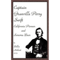 Captain Granville Perry Swift: California Pioneer and Sonoma Bear - Paperback