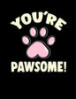 You're Pawsome: Funny Quotes and Pun Themed College Ruled Composition Notebook - Paperback