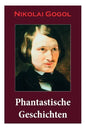 Phantastische Geschichten: Phantastische Kinder- und Jugendliteratur mit Magischen Welten, Fantasy und Science-Fiction Referenzen - Paperback