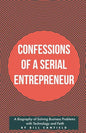 Confessions of a Serial Entrepreneur - Paperback