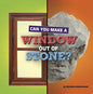 Can You Make a Window Out of Stone? - Hardcover
