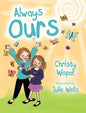 Always Ours - Hardcover