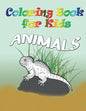 Coloring Book for Kids: Animals: Kids Coloring Book - Paperback