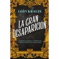 La Gran Desaparición (Novela de Misterio) / The Great Disappearance (a Mystery Novel) - Paperback