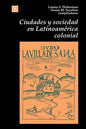 Ciudades y Sociedad en Latinoamerica Colonial - Paperback