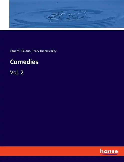 Comedies: Vol. 2 - Paperback