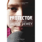 Protector: A Novel of Suspense - Paperback