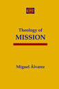 Theology of Mission - Paperback