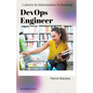 "Careers in Information Technology: DevOps Engineer" - Paperback