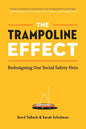 The Trampoline Effect: Redesigning our Social Safety Nets - Paperback