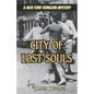 City of Lost Souls: A Jack Ford Shanghai Mystery - Paperback