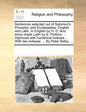 Sentences Selected Out of Solomon's Proverbs, and Ecclesiastes. English and Latin. in English by H. D. and Since Made Latin by S. Perkins, ... Improve - Paperback