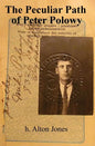 The Peculiar Path of Peter Polowy - Paperback