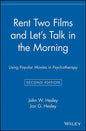 Rent Two Films and Let's Talk in the Morning: Using Popular Movies in Psychotherapy - Paperback