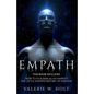 Empath: How to Flourish as an Empath & Little Known History of Empaths - Paperback