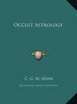 Occult Astrology - Hardcover