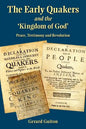 The Early Quakers and 'The Kingdom of God' - Paperback