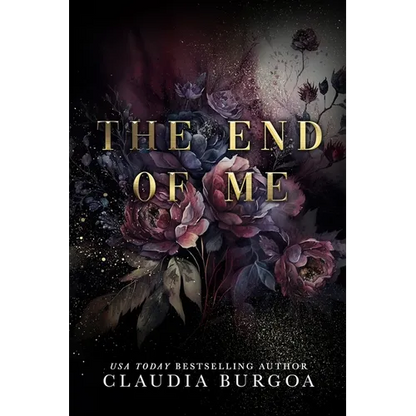 The End of Me: A Decker Family Novel - Paperback