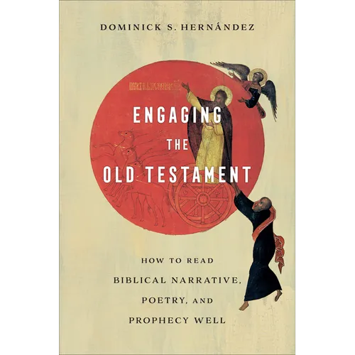 Engaging the Old Testament - Hardcover