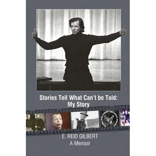 Stories Tell What Can't be Told: My Story - Paperback
