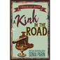 A Kink in the Road - Paperback