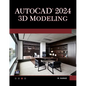 AutoCAD 2024 3D Modeling - Paperback