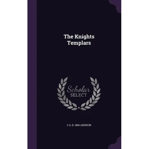 The Knights Templars - Hardcover