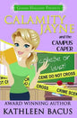 Calamity Jayne and the Campus Caper - Paperback