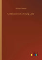 Confessions of a Young Lady - Paperback