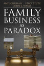 Family Business as Paradox - Paperback