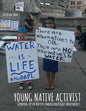 Young Native Activist: Growing Up in Native American Rights Movements - Paperback