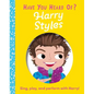 Have You Heard of Harry Styles?: Sing, Play, and Perform with Harry! - Board Book