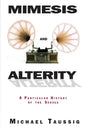Mimesis and Alterity: A Particular History of the Senses - Paperback