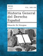 Historia General del Derecho Español - Paperback