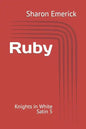 Ruby: Knights in White Satin 5 - Paperback