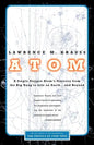 Atom: A Single Oxygen Atom's Odyssey from the Big Bang to Life on Earth... and Beyond - Paperback