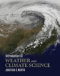 Introduction to Weather and Climate Science - Paperback