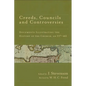 Creeds, Councils and Controversies: Documents Illustrating the History of the Church, AD 337-461 - Paperback
