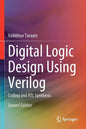 Digital Logic Design Using Verilog: Coding and Rtl Synthesis - Paperback