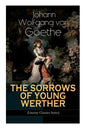 THE SORROWS OF YOUNG WERTHER (Literary Classics Series): Historical Romance Novel - Paperback