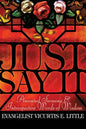 Just Say It - Paperback