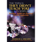 The Things They Didn't Teach You In Seminary, Priceless Jewels for Practical Church Leadership - Paperback